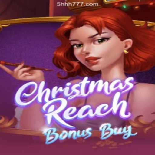 Discover the Magic of ChristmasReachBonusBuy: An Engaging Online Gaming Experience